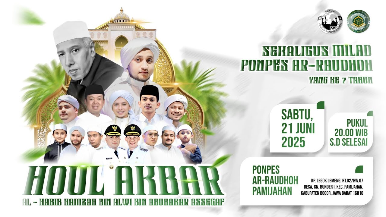 🔴 HAUL AKBAR SEKALIGUS MILAD PONPES AR-RAUDHOH KE-7 ||| PAMIJAHAN BOGOR JAWA BARAT