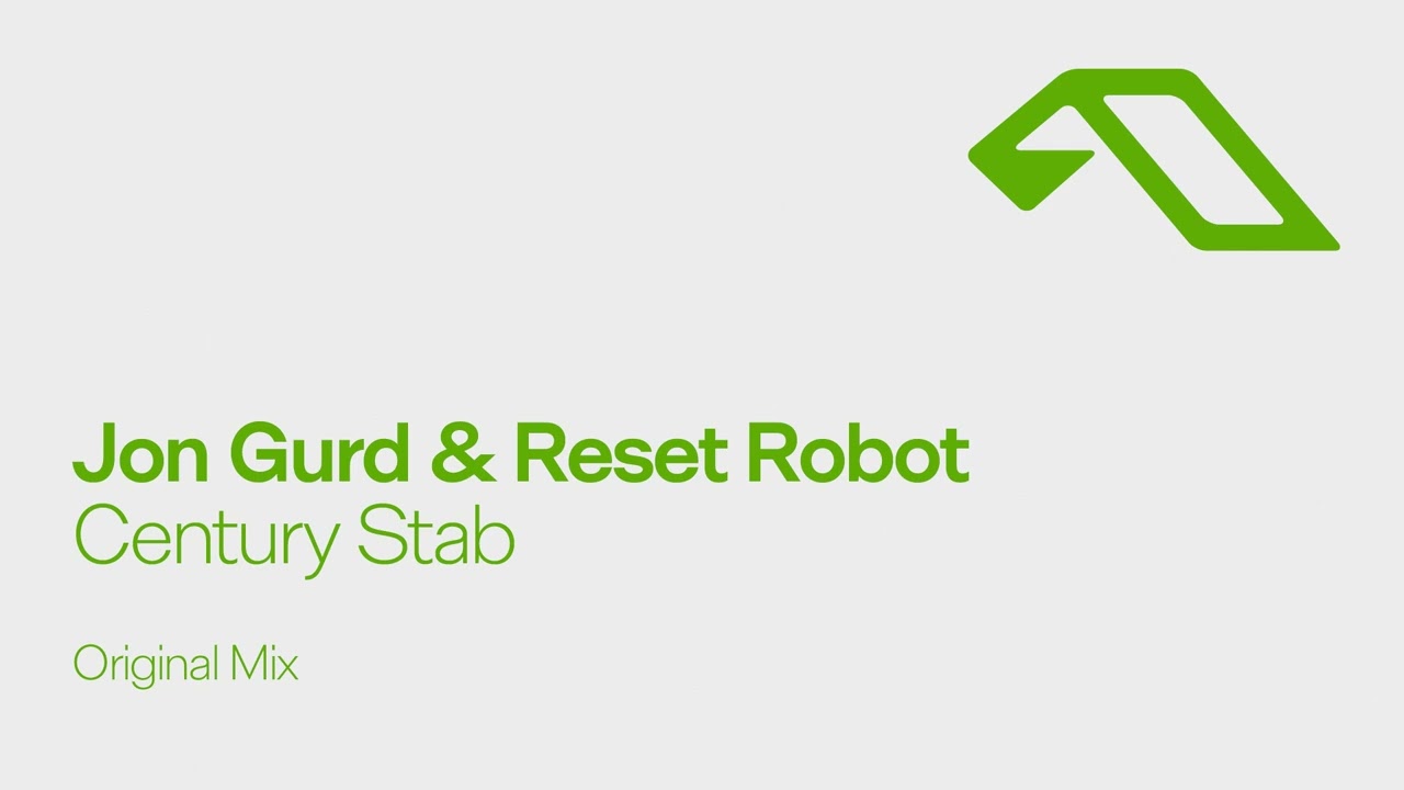 Jon Gurd & Reset Robot - Century Stab