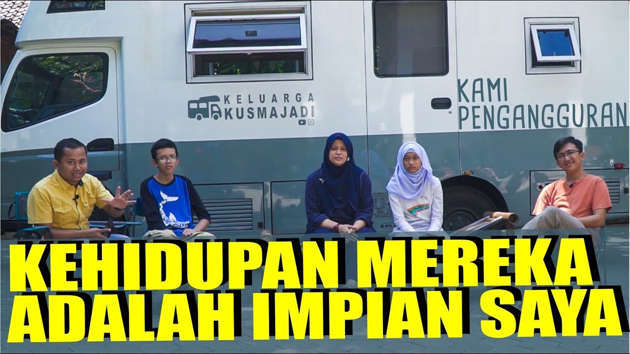Dengan Cara Ini Mereka Bisa Keliling Indonesia | Keluarga Kusmajadi