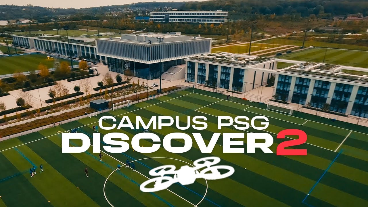 BIENVENUE AU CAMPUS PSG ❤️💙