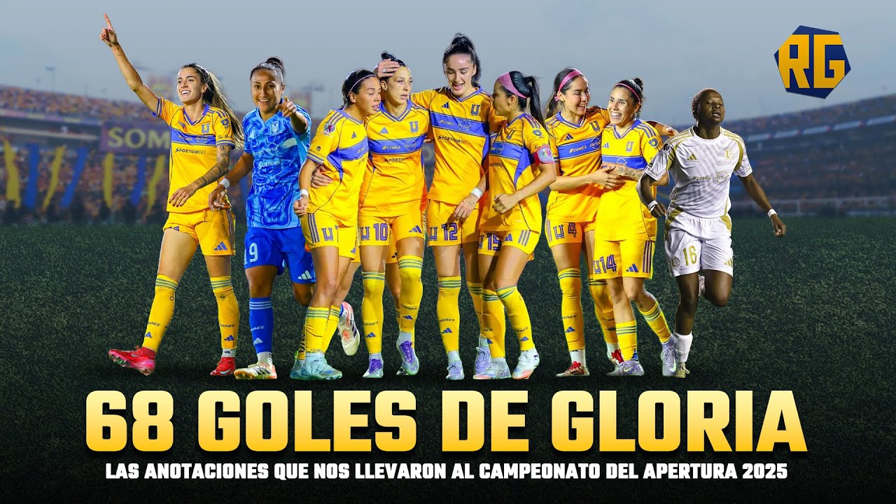 LOS INCREÍBLES GOLES DE TIGRES FEMENIL PARA EL CAMPEONATO AP 2025