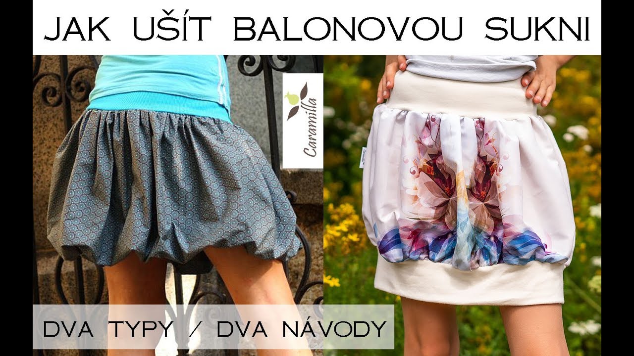 Jak ušít balonovou sukni (dva typy a návody) | Caramilla Easy