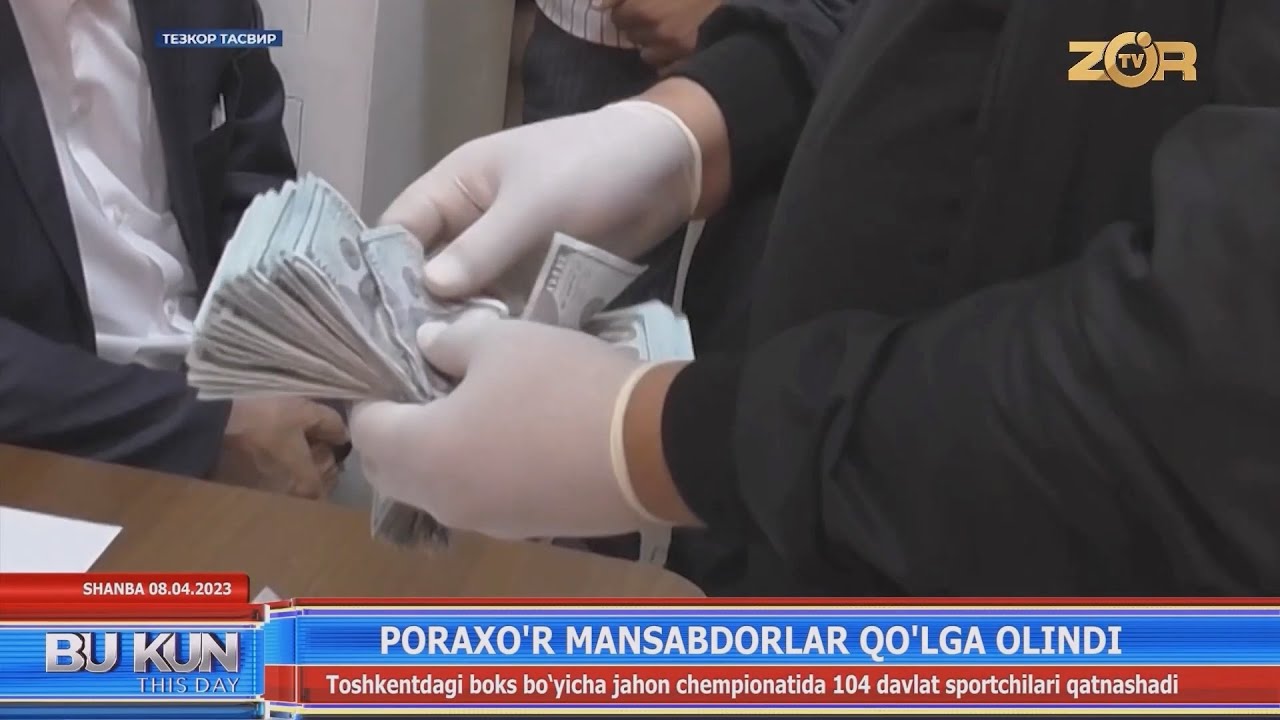 Poraxo'r mansabdorlar qo'lga olindi