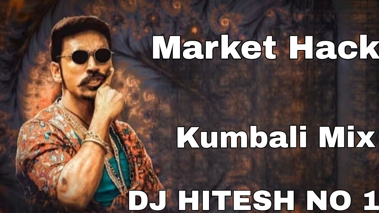 ❦⊱&bull;══════════❦Market HackKumbali MixDJ HITESH NO 1 ❦⊱&bull;══════════❦