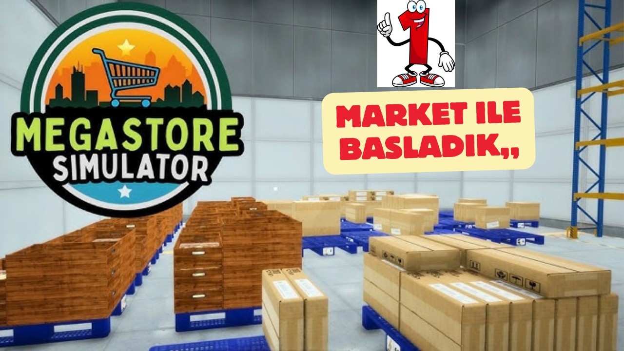 Megastore Simulator bolum 1