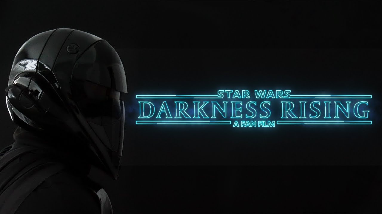 Darkness Rising - Star Wars Fan Film