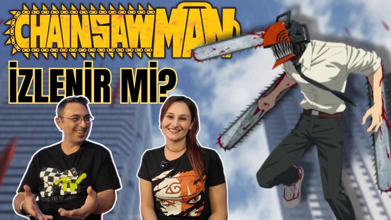 CHAINSAW MAN İzlenir mi? | Sınırları zorlayan anime - SPOILERSIZ