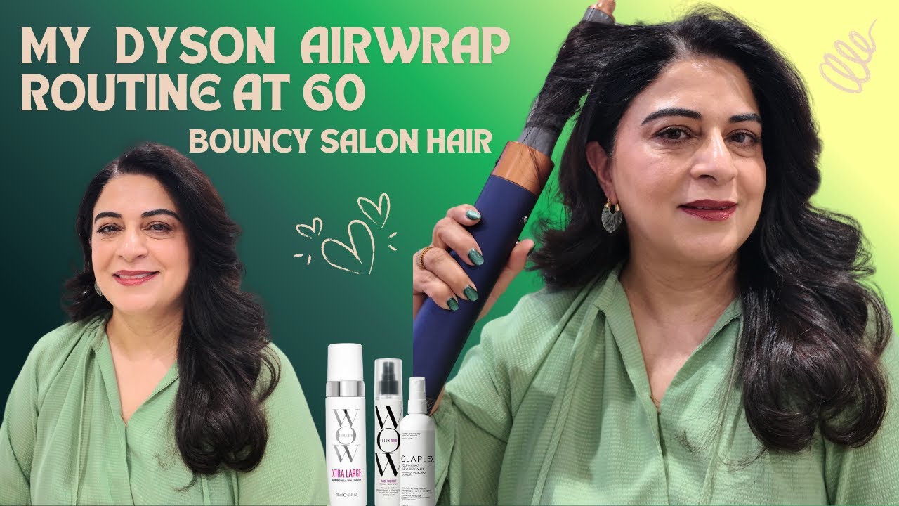 My Dyson Airwrap Routine for Mature Hair (Almost 60!) | Simply Samina