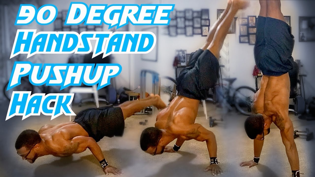 How To 90 Degree Handstand Pushup- The World’s Toughest Pushup!