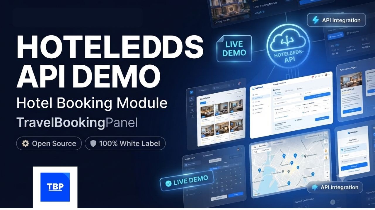 Hotel Booking Module Demo &mdash; TravelBookingPanel OTA Software (Powered by Hotelbeds) 🏨