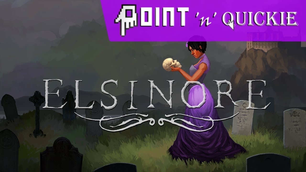 Elsinore - Point 'n' Quickie