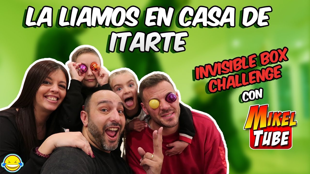 INVISIBLE BOX CHALLENGE CON MIKELTUBE, LAS RATITAS E ITARTE!! Momentos Divertidos