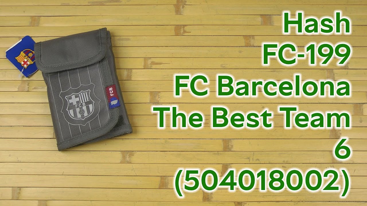 Розпаковка Hash FC-199 FC Barcelona The Best Team 6 (504018002)