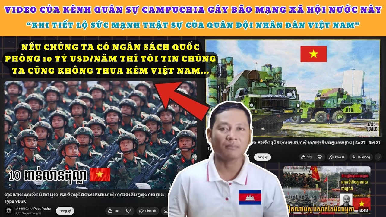 Video của kênh Quân sự Campuchia gây bão mạng khi tiết lộ Sức mạnh thật sự của Quân đội Việt Nam!