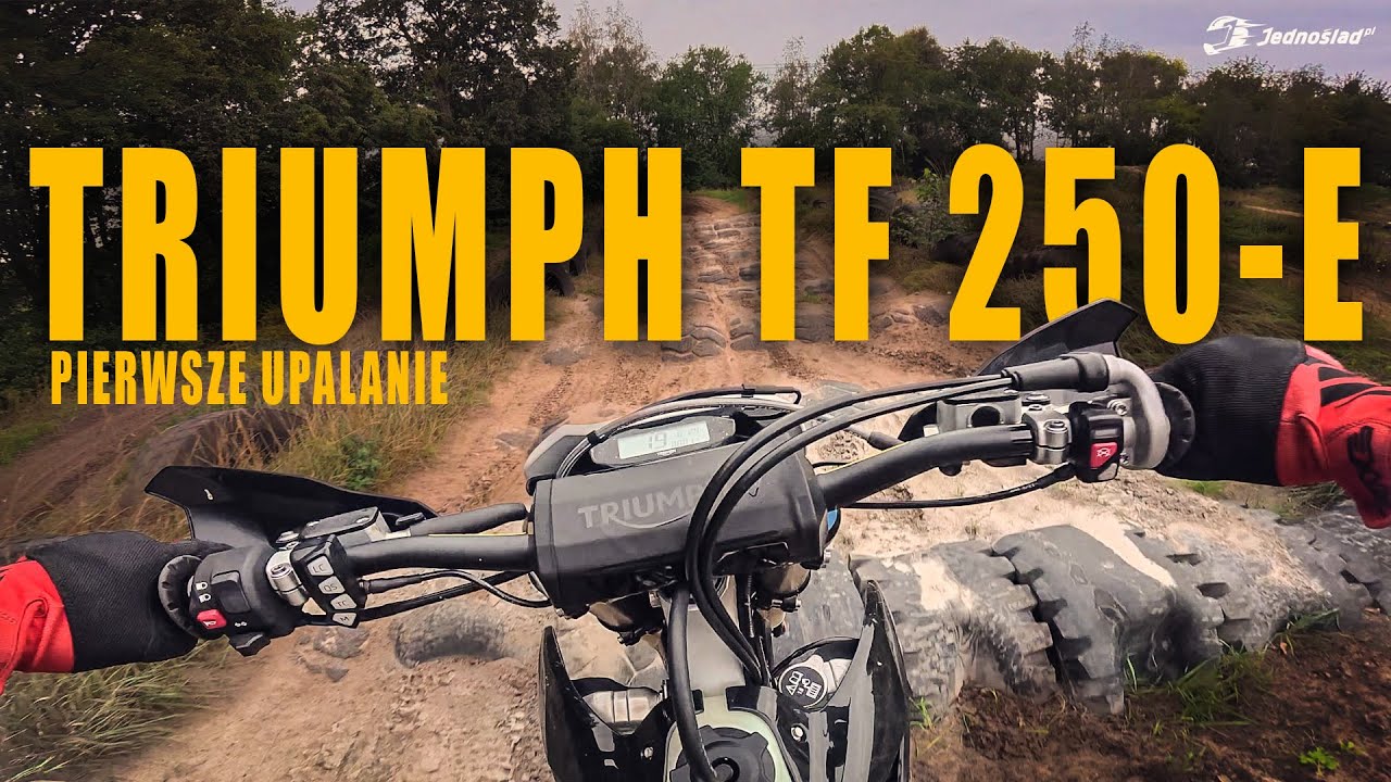Marzyłem o tym od dawna! Pierwsza jazda na nowiutkim enduro: Triumph TF 250E. ONBOARD z KOMENTARZEM