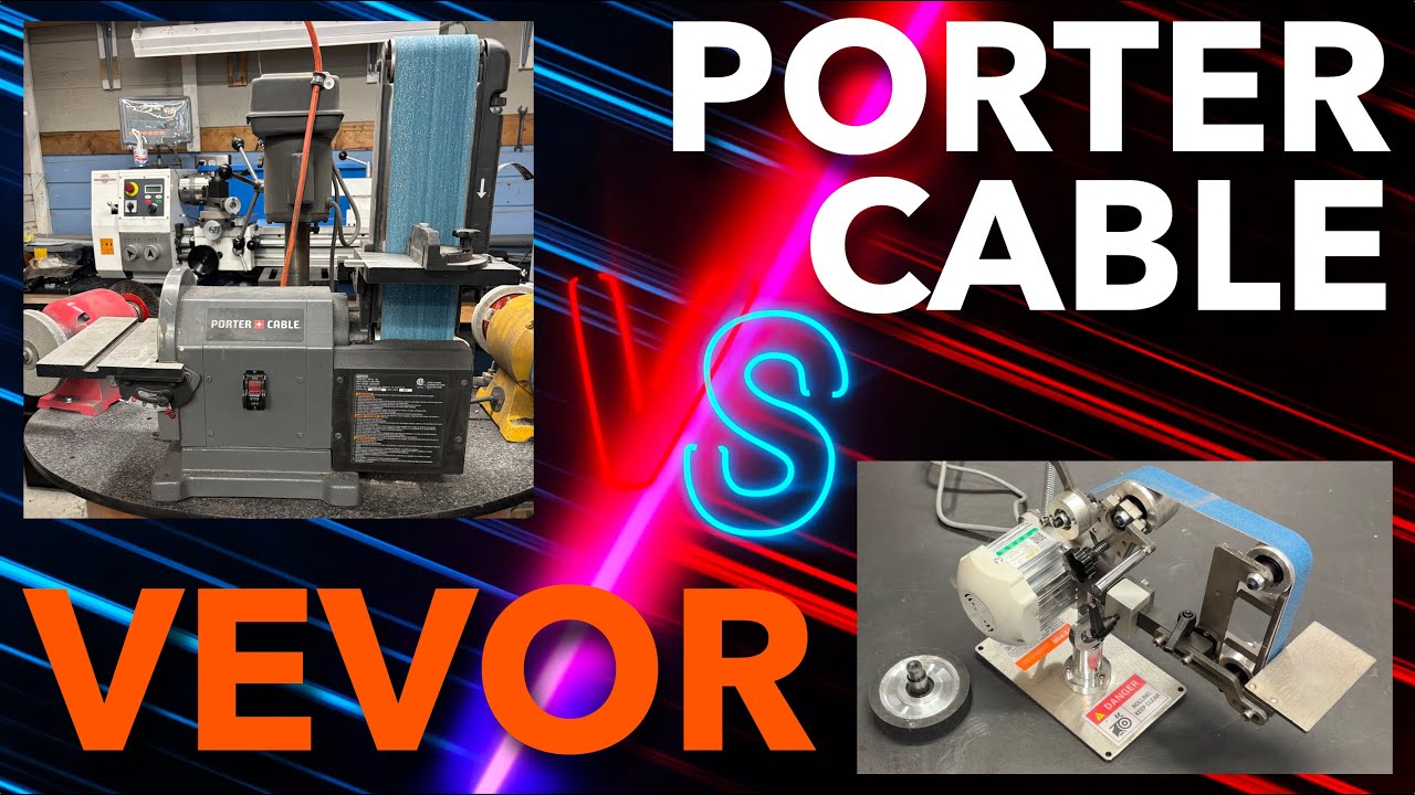 Product Review Comparing a Porter Cable 36” x 4”  Belt Sander to a VEVOR 30” x 1” Belt Grinder