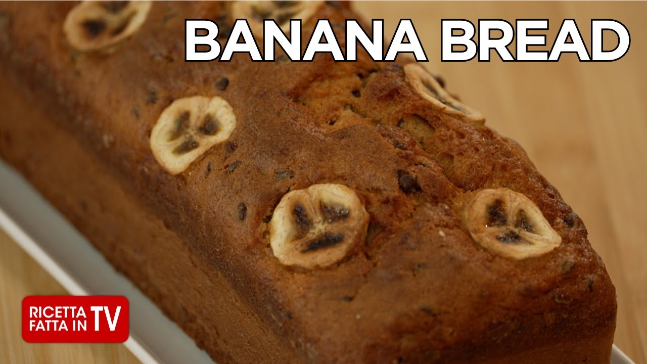 BANANA BREAD con Gocce di Cioccolato di Benedetta Rossi - Ricetta TV Fatto in Casa per Voi