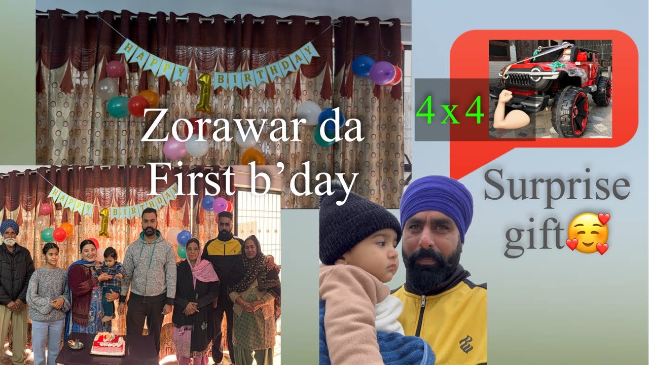 Zorawar Singh ਦਾ ਪਹਿਲਾ ਜਨਮ ਦਿਨ🎉🎂 Surprise Gift ਆ ਗਿਆ, New Car #gurihothivlogs million view
