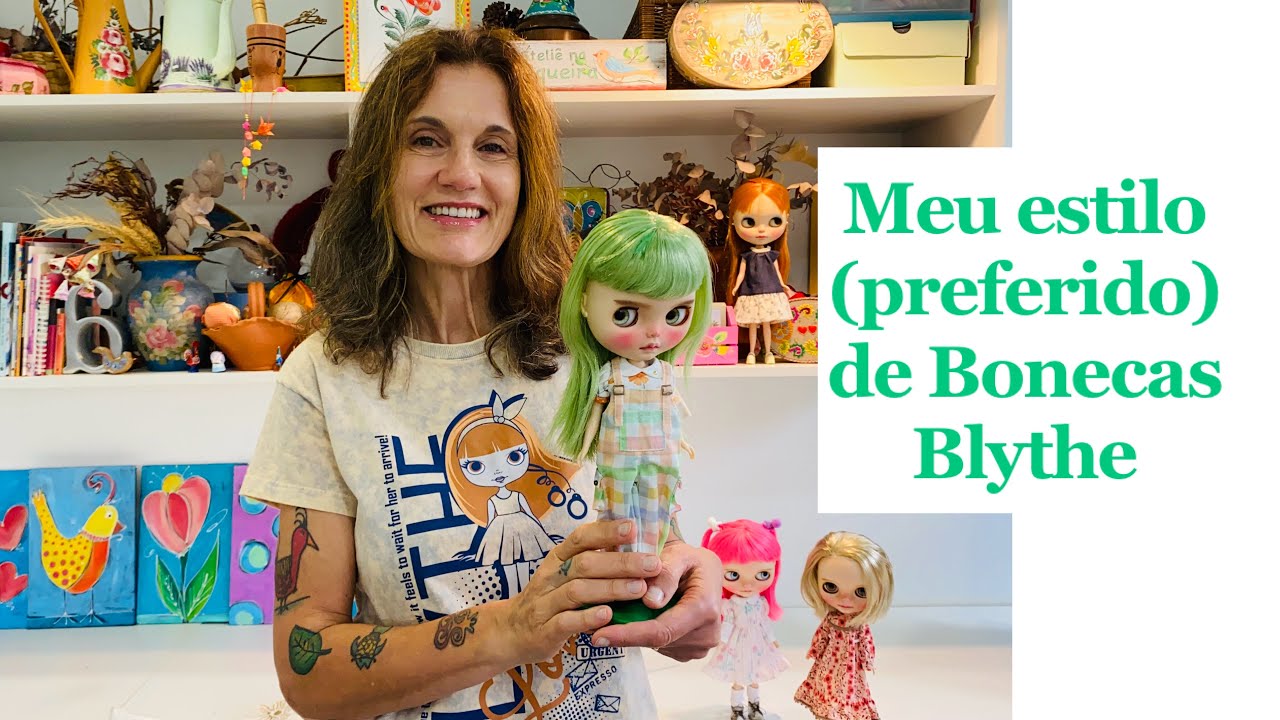Meu estilo preferido de Blythes