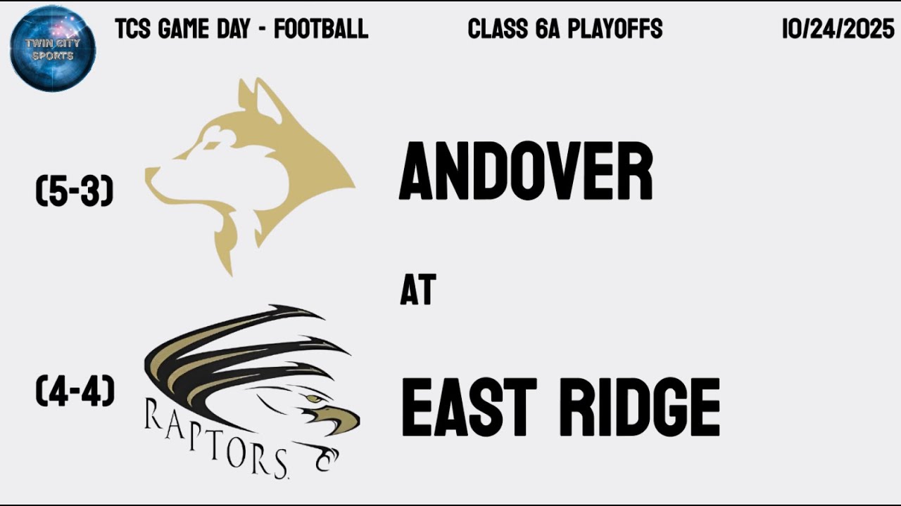 TCS GAME DAY | East Ridge vs Andover - Class 6A Playoffs (Football)