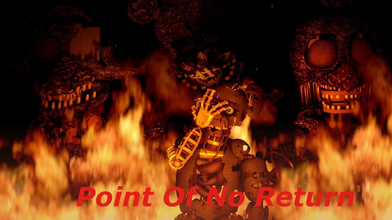 [SFM FNAF] Point of no Return [Nightcore]