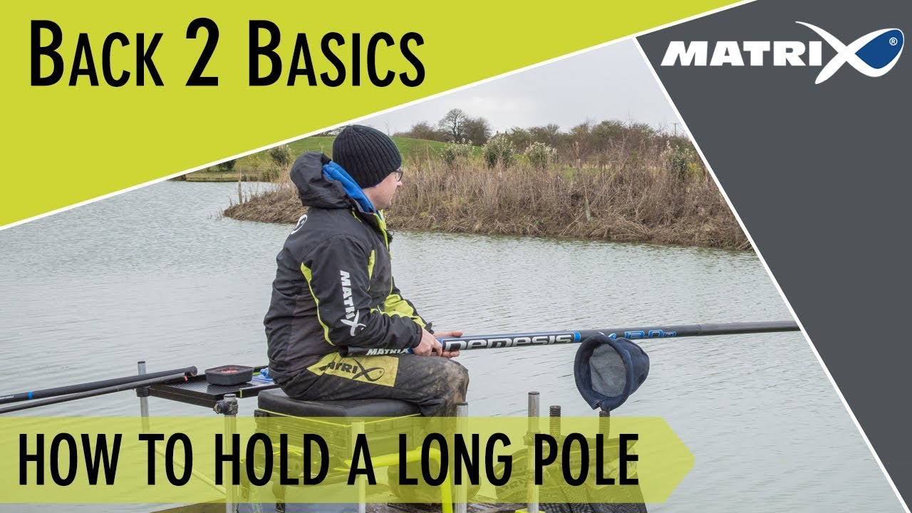 *** Coarse & Match Fishing TV *** How to hold a long pole