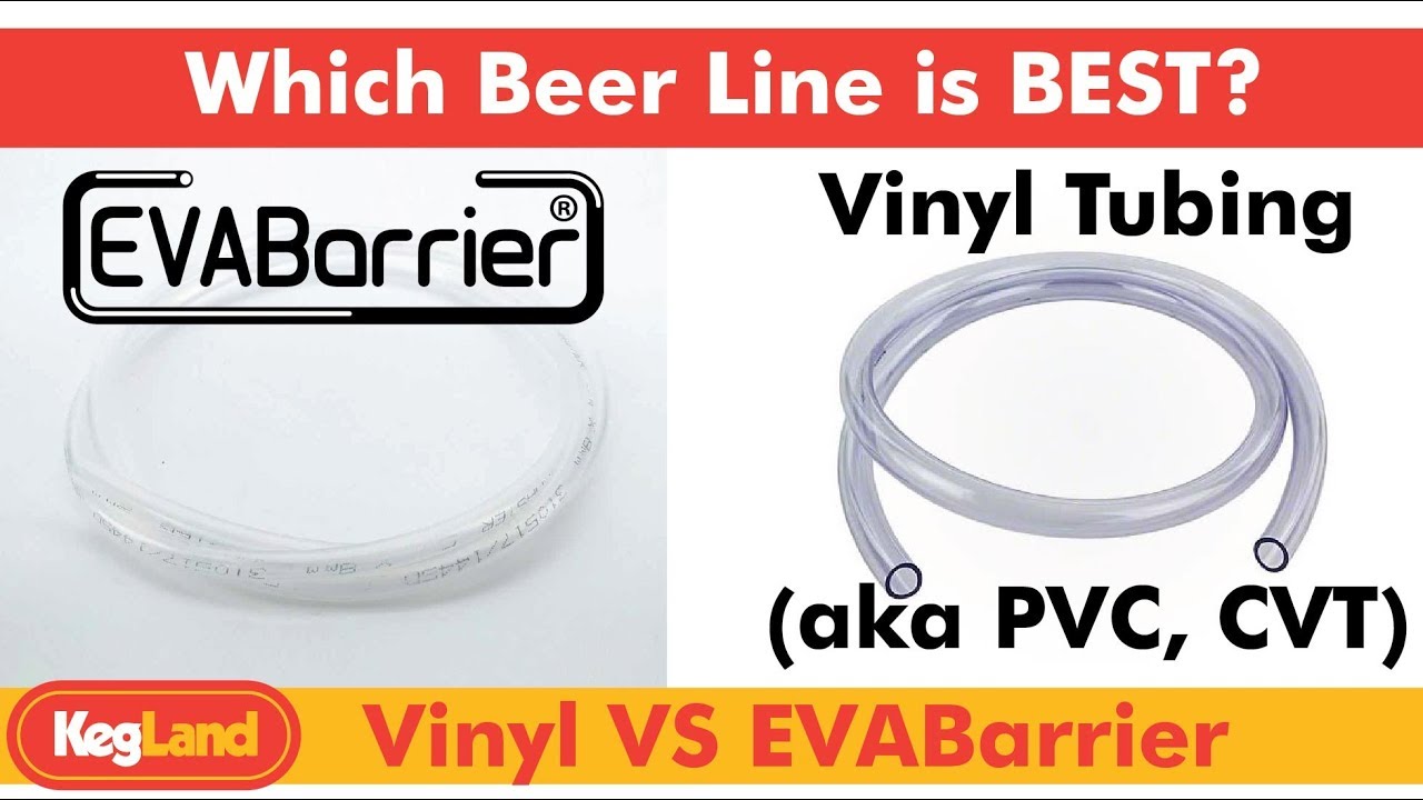 EVABarrier Beer Line — почему мы используем это вместо винила (он же ПВХ, CVT)