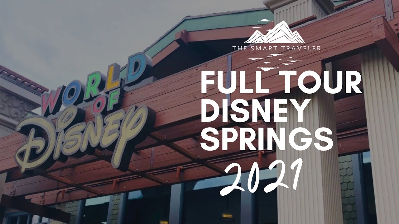 Disney Springs Tour and things to do in 2021