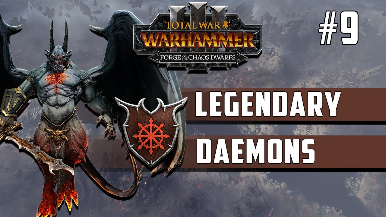 Legendary Daemons Of Chaos - Immortal Empires Campaign - Total War: Warhammer 3  Episode 9