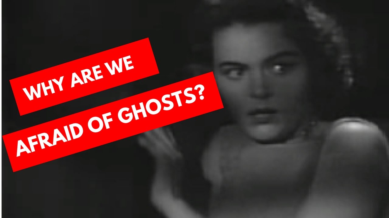 Why Are We Afraid of Ghosts? | Anatomy of Fear #Death