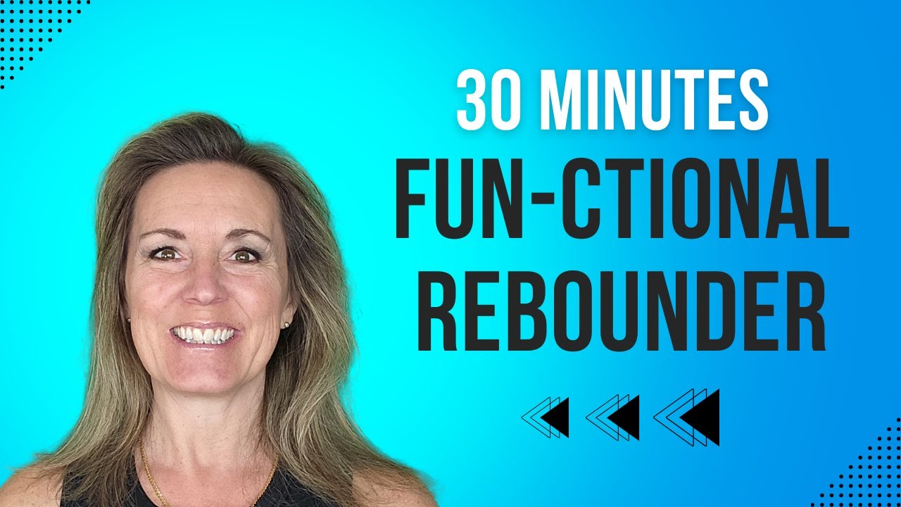 Functional Rebounder Workout | 30 Minutes of Low-Impact Fitness