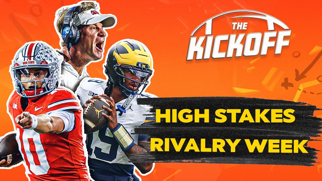 Rivalry Week Chaos, CFP Drama & Thanksgiving Vibes | The Kickoff 🏈