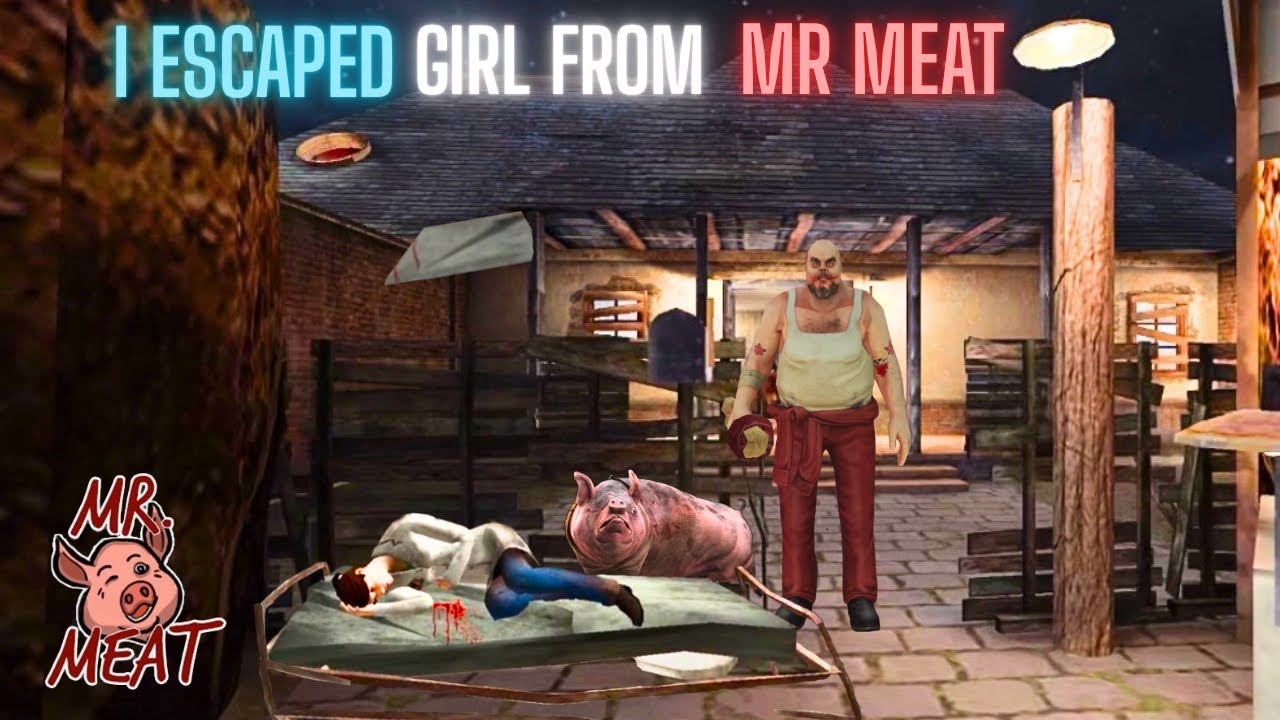 I ESCAPE GIRL FROM MR MEAT | MR MEAT GAMEPLAY PART 2 
