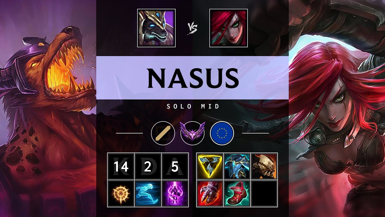 Nasus Mid vs Katarina: Legendary - EUW Master Patch 14.20