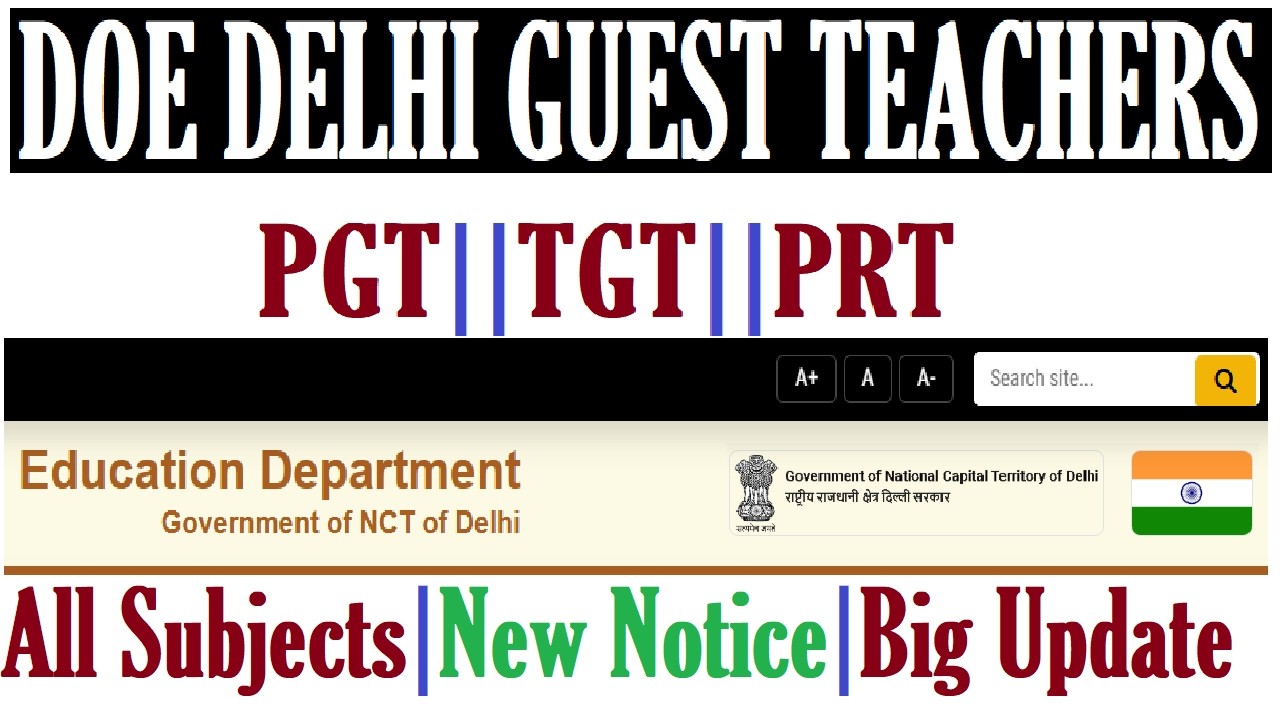 DOE DELHI GUEST TEACHERS, PGT, TGT, PRT, ALL SUBJECTS, NEW NOTICE 2026, LATEST UPDATE 2026