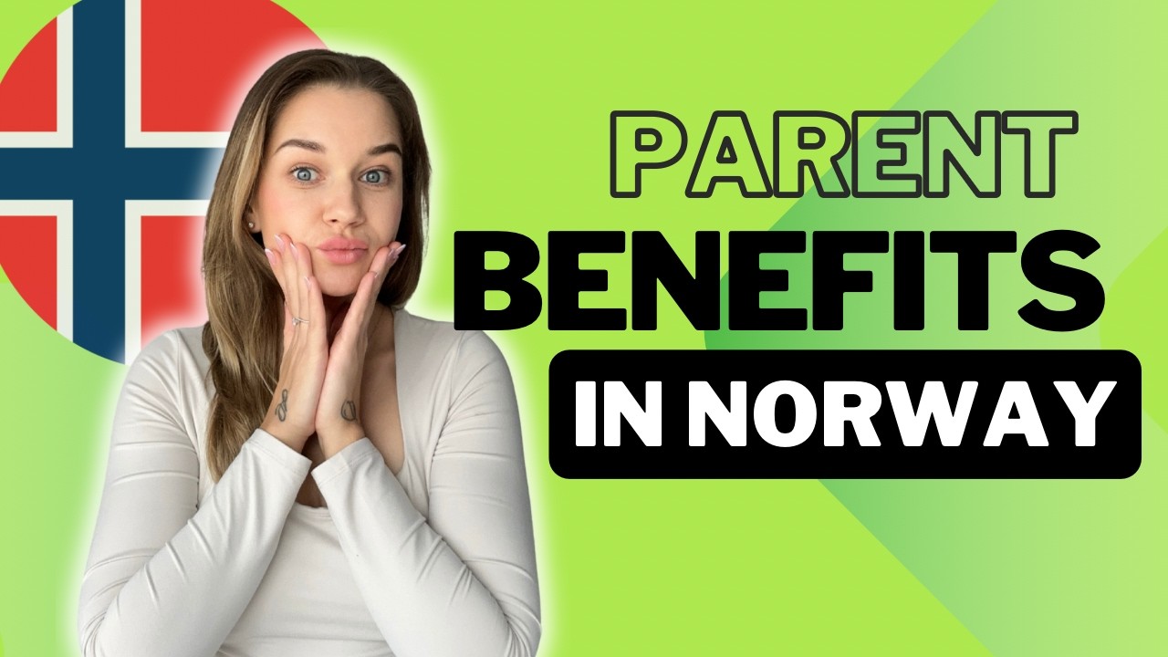 TOP WELFARE BENEFITS for Parents in NORWAY in 2025 | Familieytelser i Norge