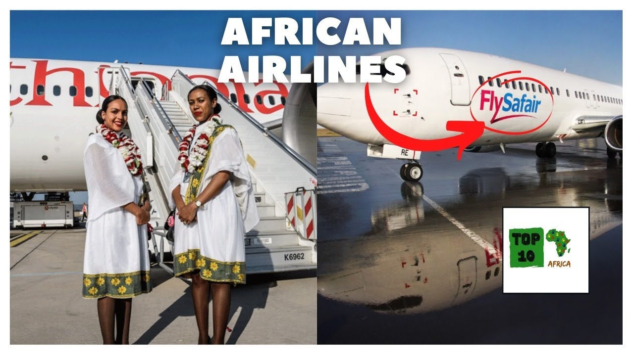 Top 10 Airlines in Africa 2021