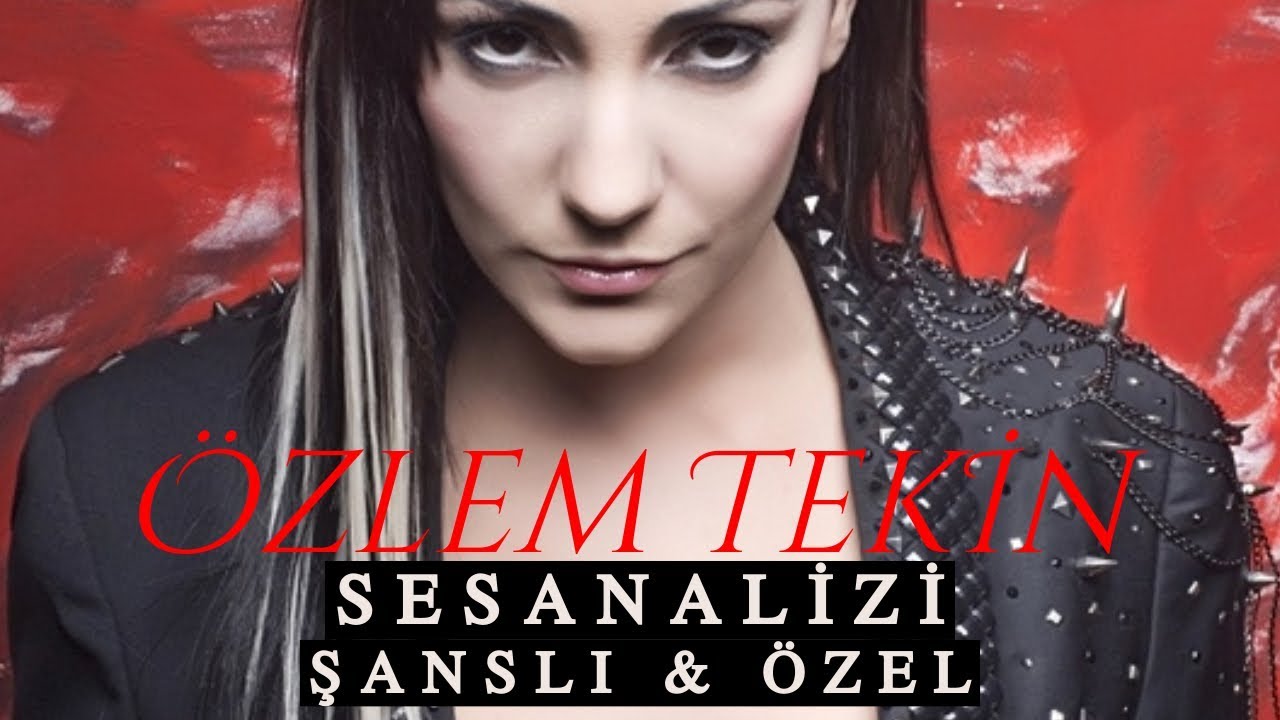Özlem Tekin Ses Analizi (Şanslı ve Özel)