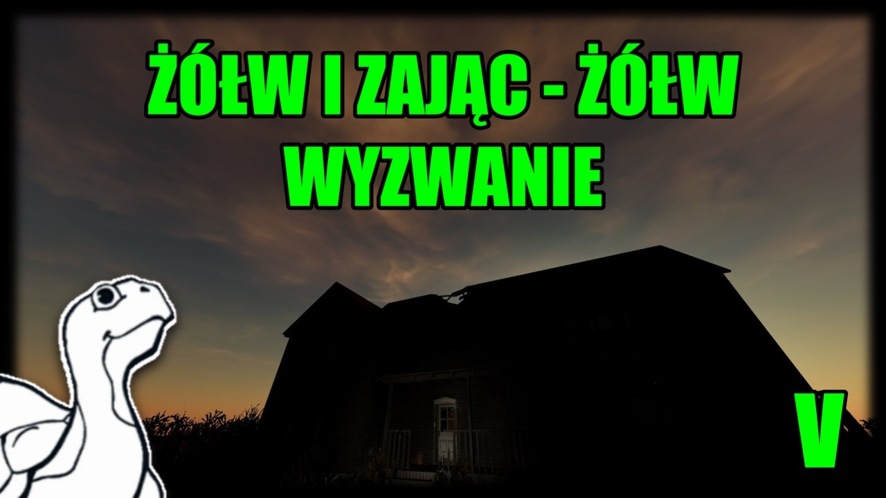 ŻÓŁW I ZAJĄC - ŻÓŁW (V): Tygodniowe Wyzwanie - Phasmophobia