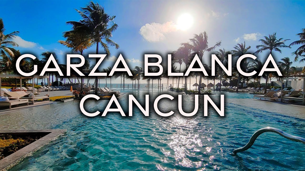 Why Garza Blanca Cancun is Worth the Hype