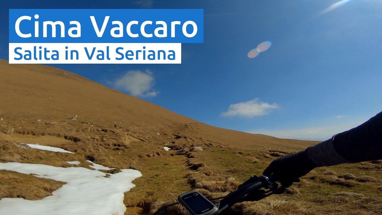 Val Seriana: Salita Parre, Cima Vaccaro (ciclabilità 70%) - MTB Bergamo