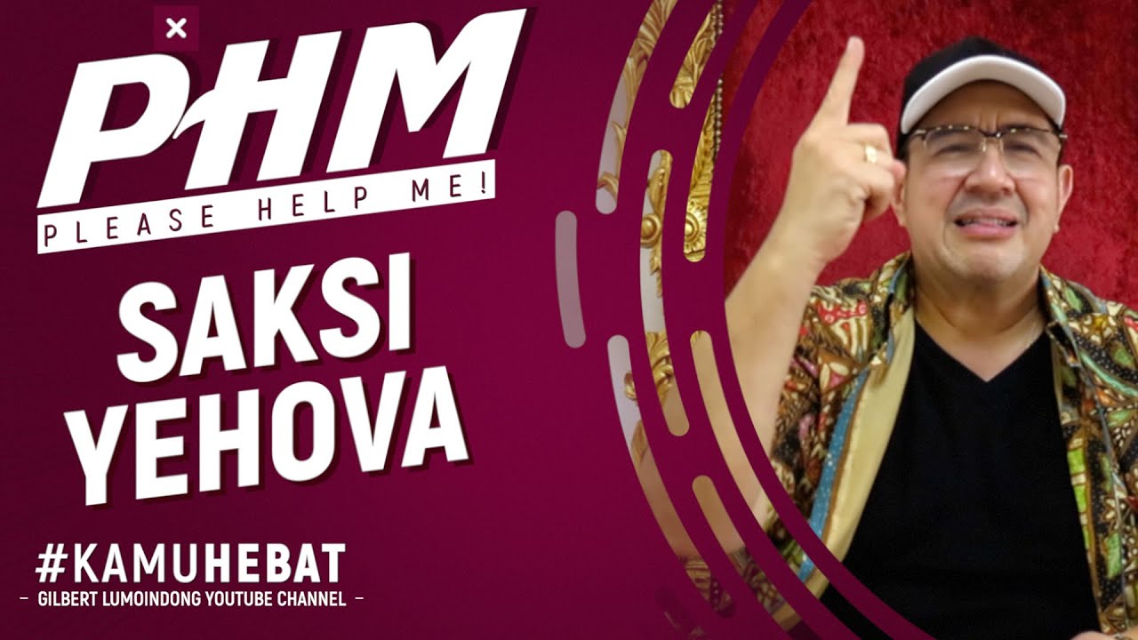 #PHM: SAKSI YEHOVA