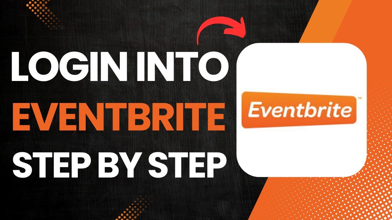 How to Login in Eventbrite?
