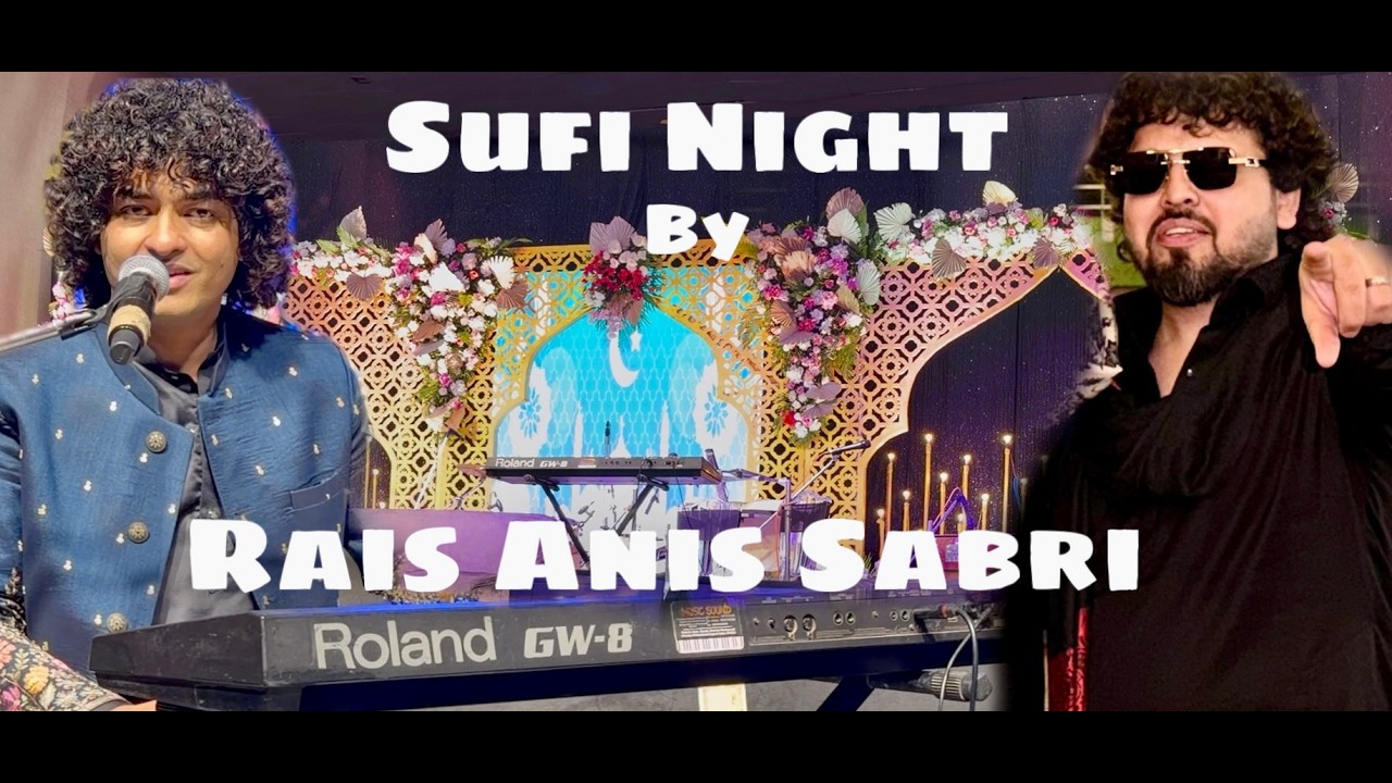 Rais Anis Sabri Sufi Night Performance at Armaan & Anusha Wedding | Best Qawwali Collection