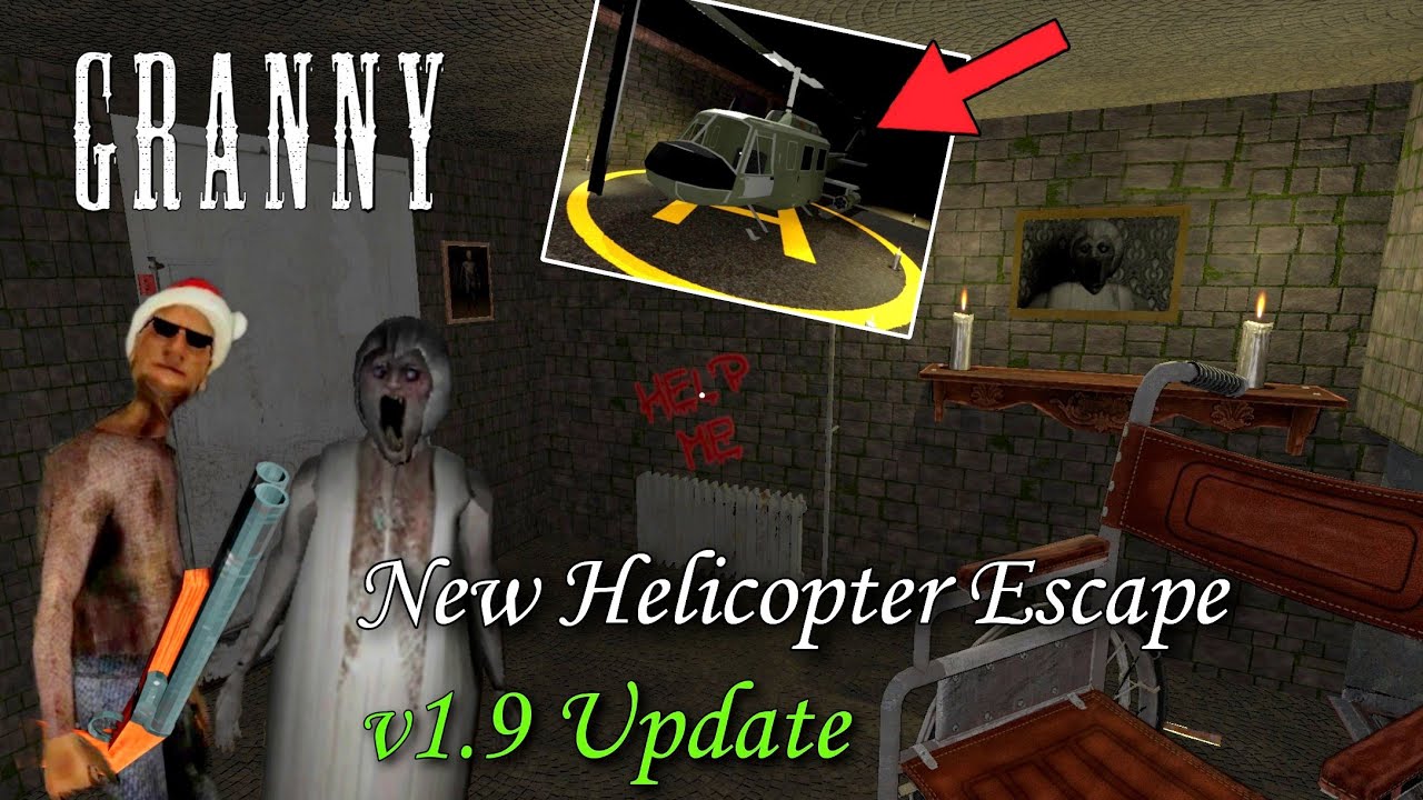 Granny (PC) v1.9 Update - New way to escape by Helicopter and new map !
