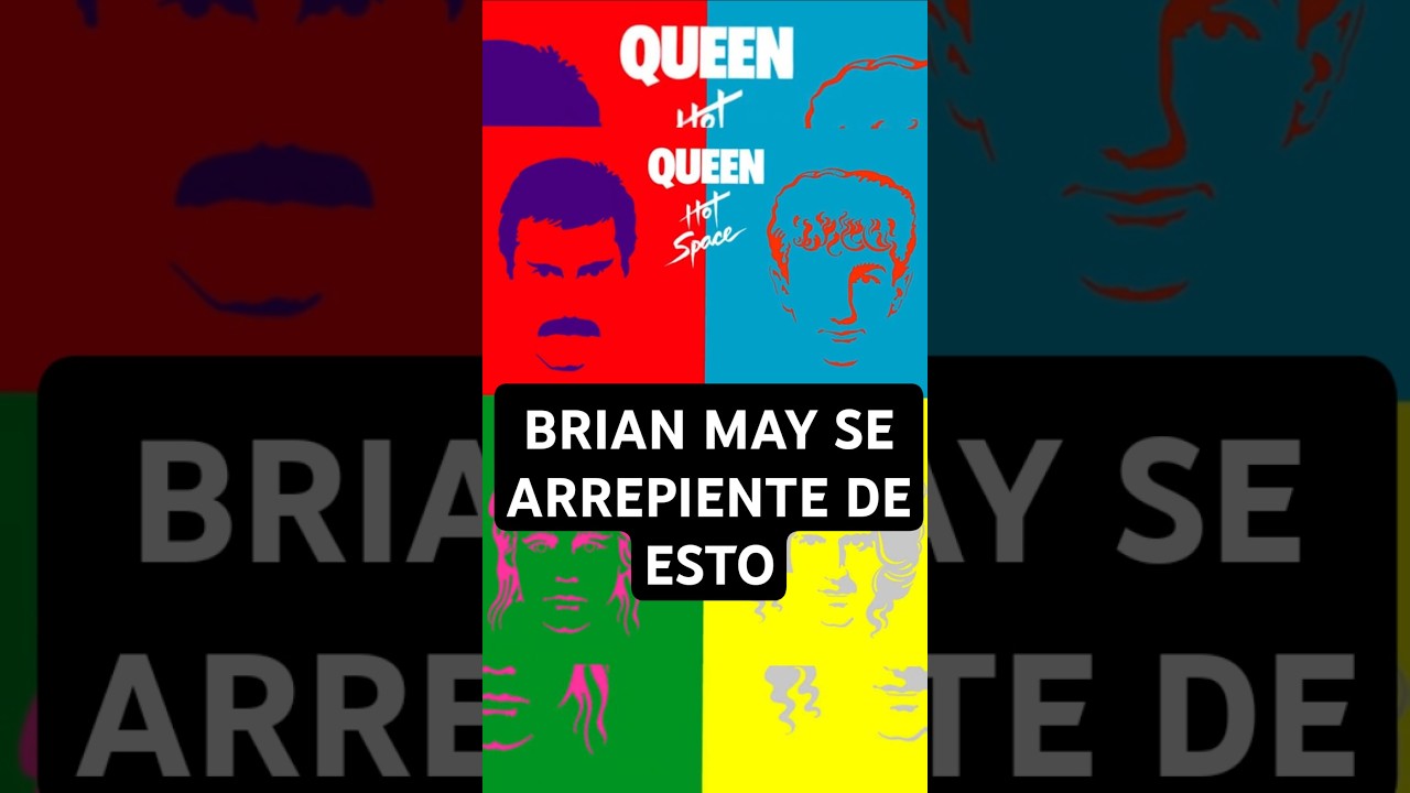 El disco de QUEEN que BRIAN MAY se arrepiente de haber grabado