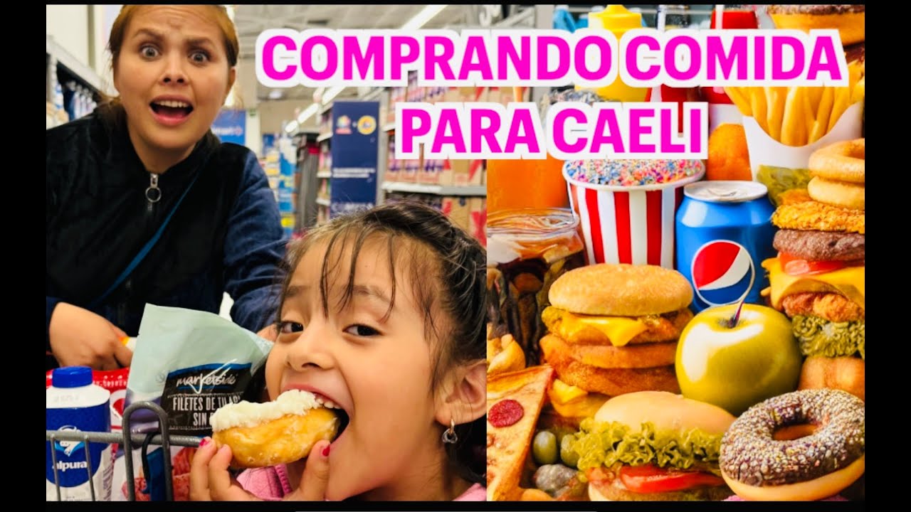 COMPRANDO COMIDA PARA CAELI EN EL WALTMART / LOS DESTRAMPADOS