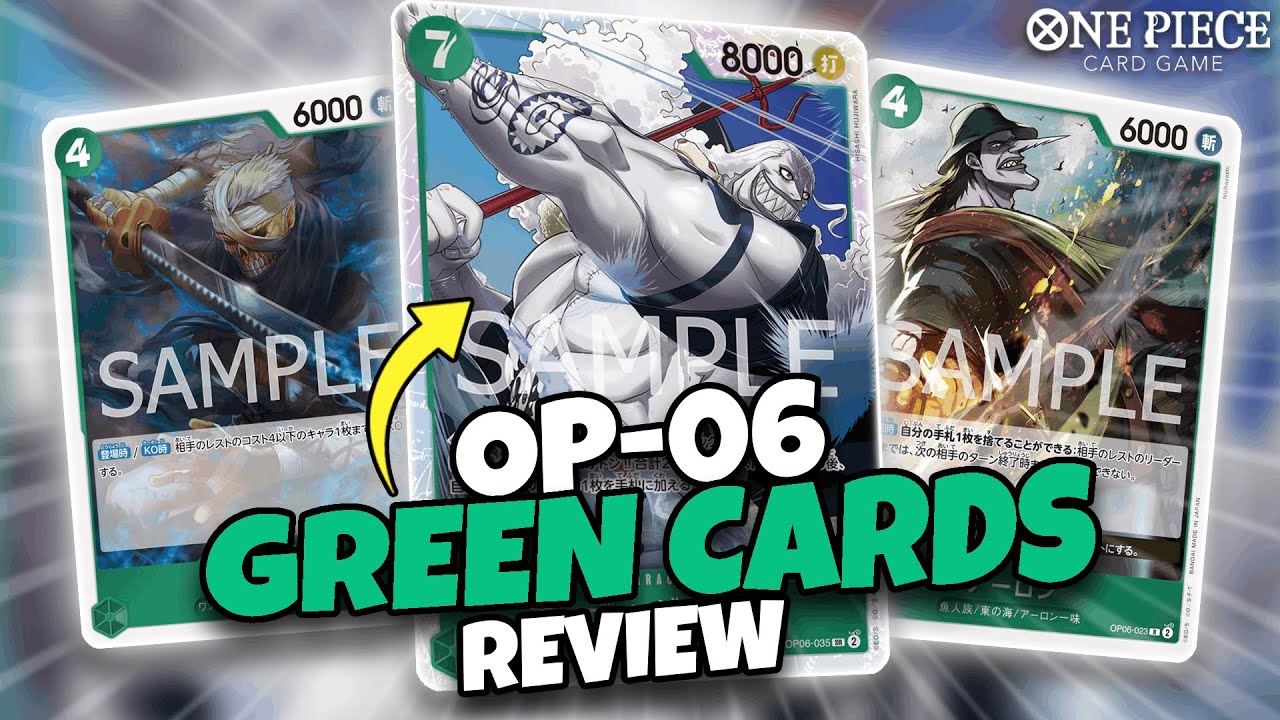 OP-06 GREEN Cards Review!