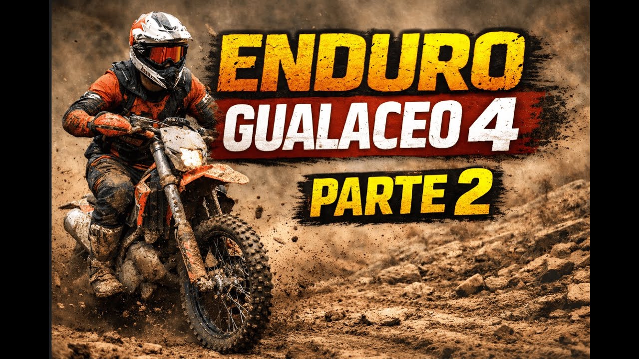 ENDURO GUALACEO 04 PARTE 2