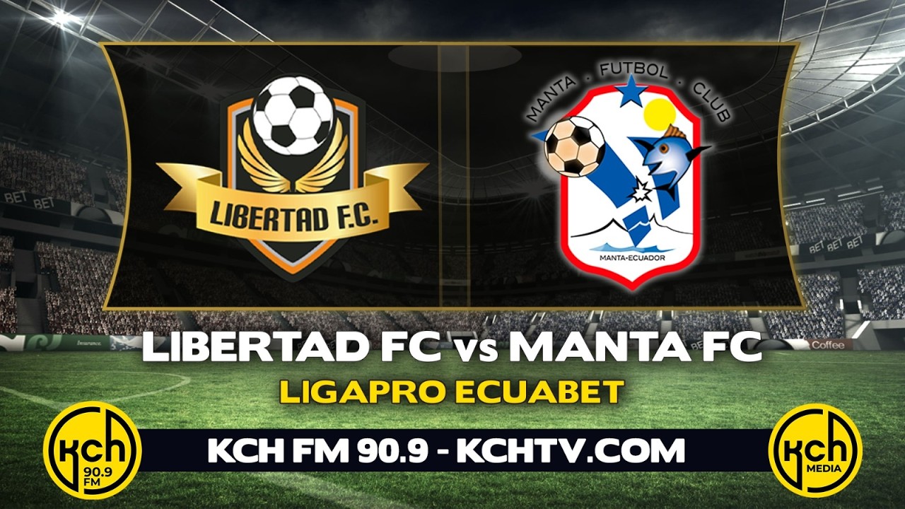 🔴EN VIVO - LIBERTAD VS MANTA FECHA 1 l LIGA PRO l 23-2-2026